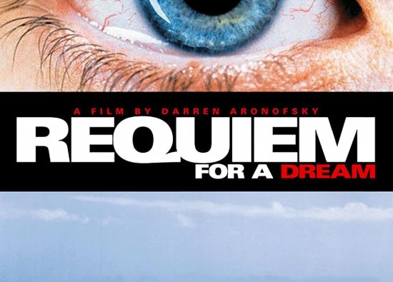 Requiem for a Dream - Bir Rüya İçin Ağıt